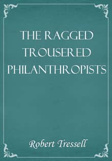 The Ragged Trousered Philanthropists