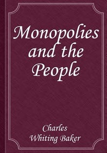 Monopolies and the People
