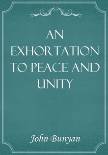 An Exhortation to Peace and Unity