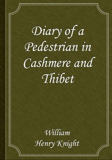 Diary of a Pedestrian in Cashmere and Thibet