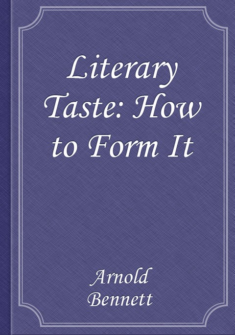 Literary Taste: How to Form It 표지 이미지