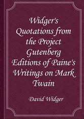 Widger's Quotations from the Project Gutenberg Editions of Paine's Writings on Mark Twain 표지 이미지