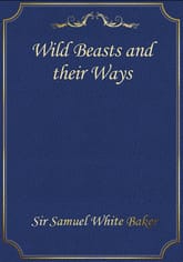 Wild Beasts and their Ways 표지 이미지