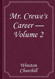 Mr. Crewe's Career — Volume 2