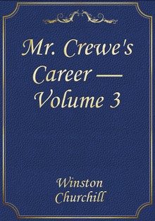 Mr. Crewe's Career — Volume 3
