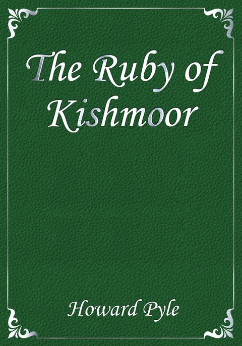 The Ruby of Kishmoor 표지 이미지