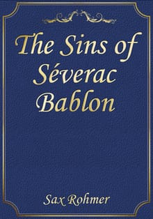 The Sins of Séverac Bablon
