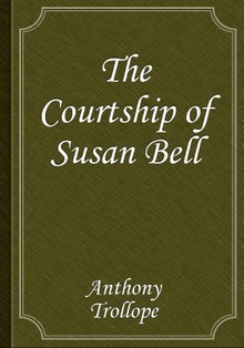The Courtship of Susan Bell