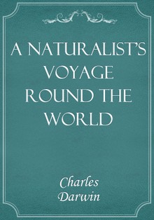 A Naturalist's Voyage Round the World