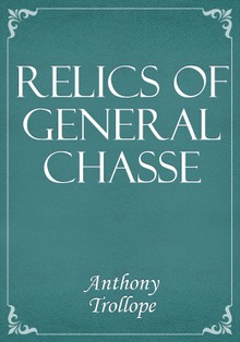 Relics of General Chasse