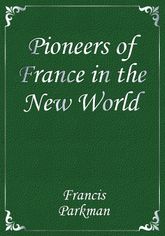 Pioneers of France in the New World 표지 이미지