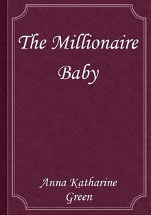 The Millionaire Baby
