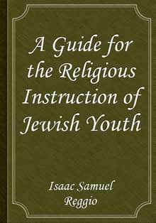 A Guide for the Religious Instruction of Jewish Youth
