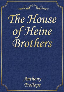 The House of Heine Brothers