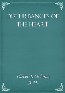 Disturbances of the Heart