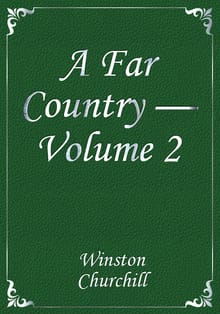 A Far Country — Volume 2