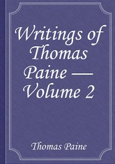 Writings of Thomas Paine — Volume 2 표지 이미지