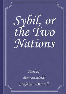 Sybil, or the Two Nations