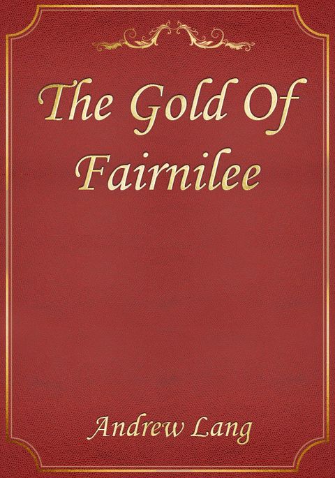 The Gold Of Fairnilee 표지 이미지