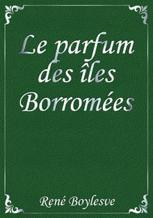 Le parfum des îles Borromées