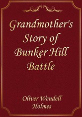 Grandmother's Story of Bunker Hill Battle 표지 이미지