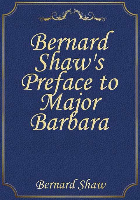 Bernard Shaw's Preface to Major Barbara 표지 이미지