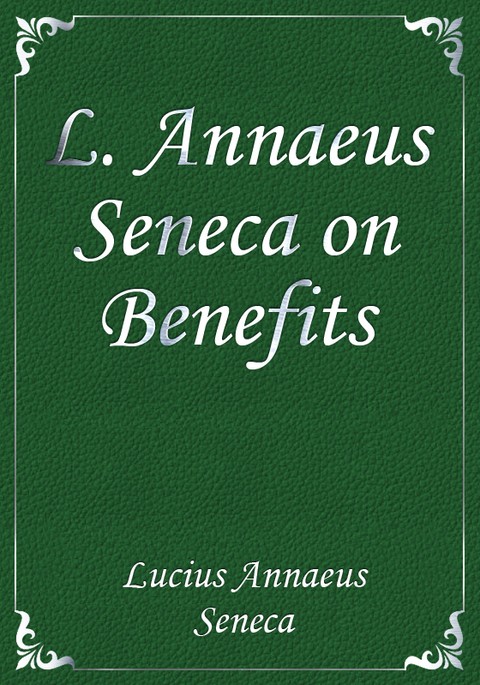 L. Annaeus Seneca on Benefits 표지 이미지