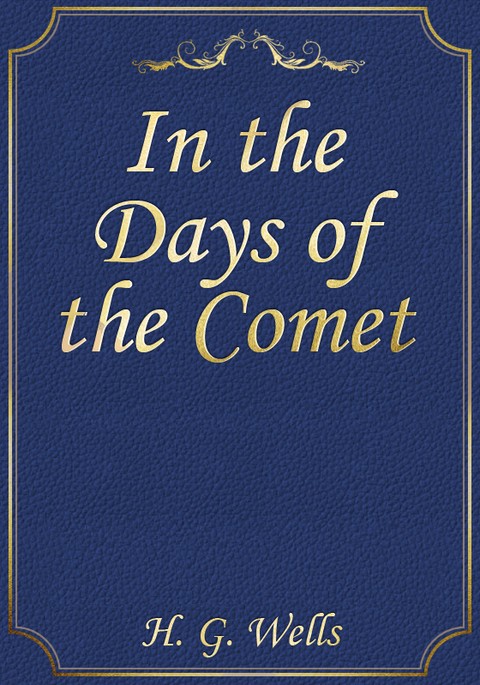 In the Days of the Comet 표지 이미지