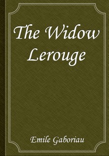 The Widow Lerouge