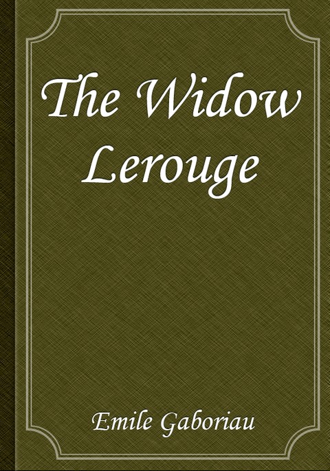 The Widow Lerouge 표지 이미지