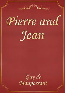 Pierre and Jean