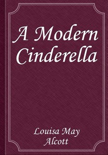 A Modern Cinderella