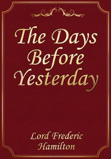 The Days Before Yesterday