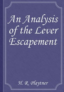 An Analysis of the Lever Escapement