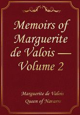 Memoirs of Marguerite de Valois — Volume 2 표지 이미지