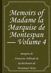 Memoirs of Madame la Marquise de Montespan — Volume 4 표지 이미지