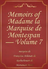 Memoirs of Madame la Marquise de Montespan — Volume 7 표지 이미지
