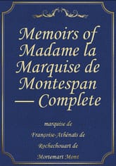 Memoirs of Madame la Marquise de Montespan — Complete 표지 이미지