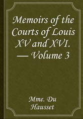 Memoirs of the Courts of Louis XV and XVI. — Volume 3 표지 이미지