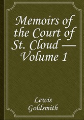 Memoirs of the Court of St. Cloud — Volume 1 표지 이미지