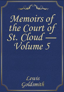 Memoirs of the Court of St. Cloud — Volume 5