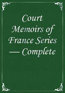 Court Memoirs of France Series — Complete