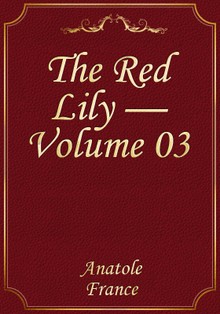 The Red Lily — Volume 03