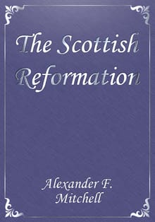 The Scottish Reformation