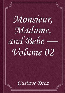 Monsieur, Madame, and Bebe — Volume 02