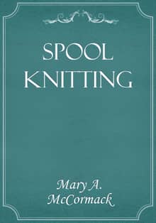 Spool Knitting