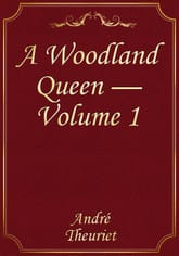 A Woodland Queen — Volume 1 표지 이미지