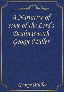 A Narrative of some of the Lord's Dealings with George Müller