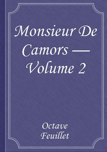 Monsieur De Camors — Volume 2