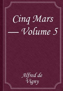Cinq Mars — Volume 5